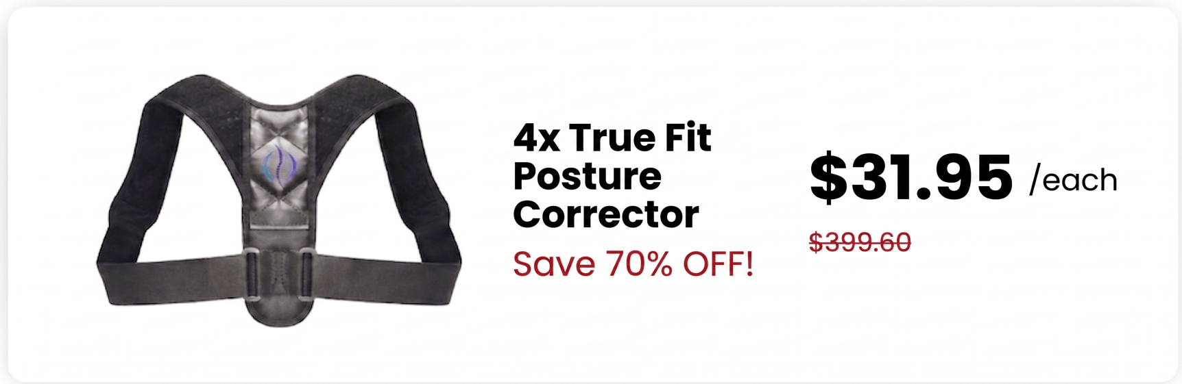 TrueFit Posture Corrector Four Package Discount